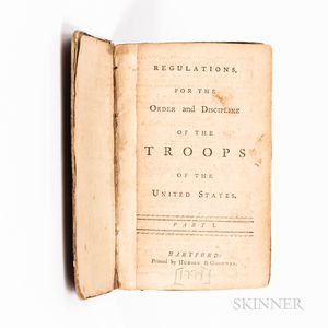 Regulations, for the Order and Discipline of the Troops of the United States, Part I