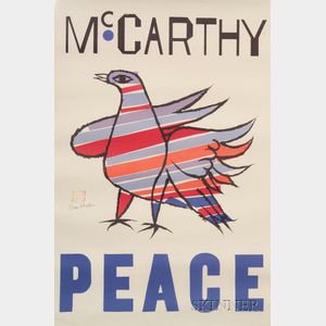 Ben Shahn (American, 1898-1969) McCarthy Peace, 1968 (Prescott, 194)