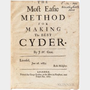 Worlidge, John (fl. circa 1660-1698) The Most Easie Method for Making the Best Cyder.