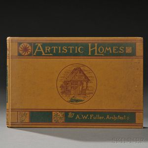 Fuller, Albert W. (1854-1934) Artistic Homes in City and Country