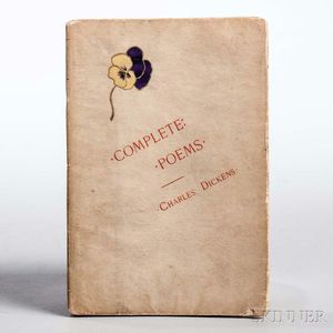Dickens, Charles (1812-1870) Complete Poems.