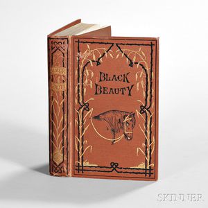 Sewell, Anna (1820-1878) Black Beauty, First Edition, Presentation Copy, with Two Autograph Letters Signed.