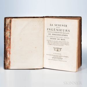 Belidor, Bernard Forest de (1698-1761) La Science des Ingenieurs dans la Conduite des Travaux de Fortification et dArchitecture Civile