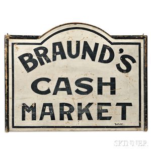 Painted "BRAUND'S CASH MARKET" Sign