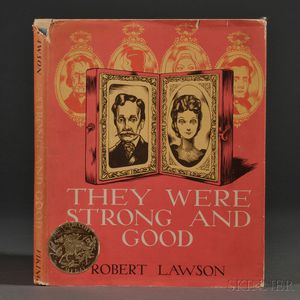 Lawson, Robert (1892-1957) They Were Good and Strong , Signed.