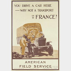 H. Blyleven Esselen You Drive a Car Here - Why Not a Transport in France? U.S. WWI Lithograph Poster