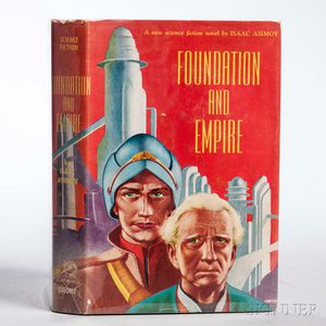 Asimov, Isaac (1920-1992) Foundation and Empire.