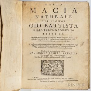 Porta, Giovanni Battista Della (1532?-1615) Della Magia Naturale.