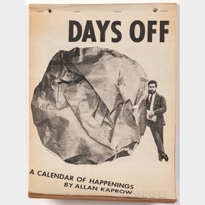 Kaprow, Allan (1927-2006) Days Off, a Calendar of Happenings.
