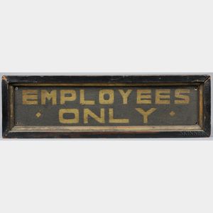 Painted "EMPLOYEES ONLY" Sign
