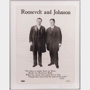 Roosevelt, Theodore (1858-1919) and Hiram Johnson (1866-1945) Presidential Campaign Poster, 1912.
