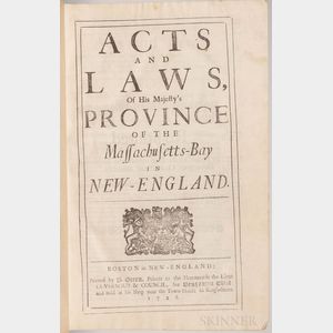 Acts and Laws of His Majesty's Province of the Massachusetts-Bay in New-England.