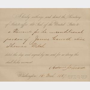 Johnson, Andrew (1808-1875) Pardon, Signed, 16 March 1867.