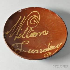 Large Redware Plate with Yellow Slip Inscription "William Lunday,"
