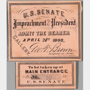 Johnson, Andrew (1808-1875) Impeachment Ticket and Stub, 24 April 1868.