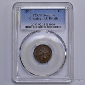 1870 Indian Head Cent, PCGS AU Details, Cleaned. 