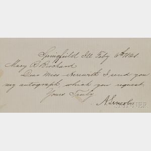 Lincoln, Abraham (1809-1865) Secretarial Note Signed, Springfield, 6 February 1861.