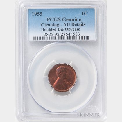 1955 Doubled Die Obverse Lincoln Cent, PCGS AU Details, Cleaned. Estimate $800-1,200