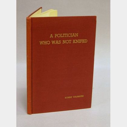 Robert Washburn Signed Book A Politician Who Was Not Knifed.