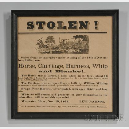 Framed Printed Broadside "Stolen! Horse, Carriage, Harness, Whip and Blanket,"