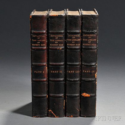 Hoe, Robert III (1839-1909) The Library of Robert Hoe of New York.