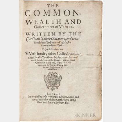 Contarini, Gasparo (1483-1542) The Common-Wealth and Government of Venice.