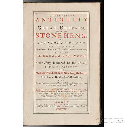 Jones, Inigo (1573-1652),Walter Charleton (1619-1707),and John Webb (1611-1672) The Most Notable Antiquity of Great Britain, Vulgarly