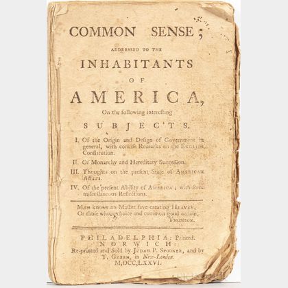 Paine, Thomas (1737-1809) Common Sense; Addressed to the Inhabitants of America.