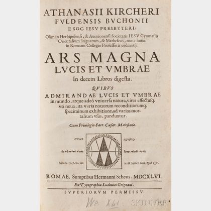 Kircher, Athanasius (1602-1680) Ars Magna Lucis et Umbrae