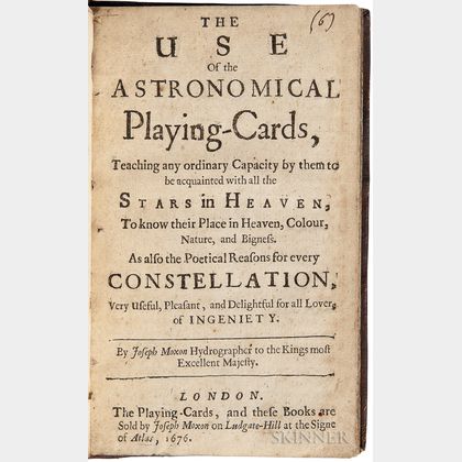 Moxon, Joseph (1627-1691) The Use of Astronomical Playing Cards.
