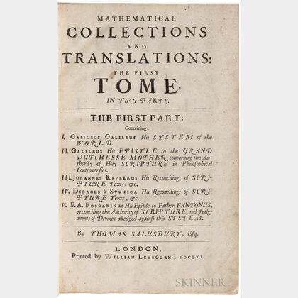 Galileo, Galilei (1564-1642) trans. Thomas Salusbury (d. 1666) Mathematical Collections and Translations the First Tome.