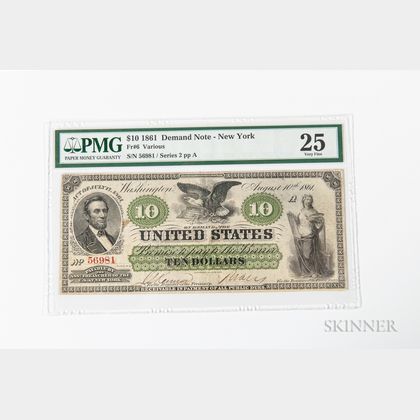 1861 $10 Demand Note, New York, Fr. 6, PMG Very Fine 25