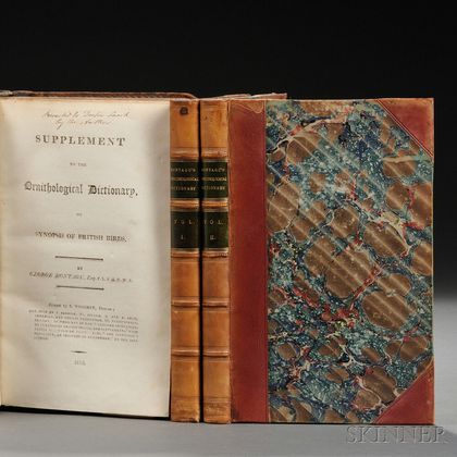 Montagu, George (1753-1815) Ornithological Dictionary [and] Inscribed Author's Presentation Copy of the Supplement