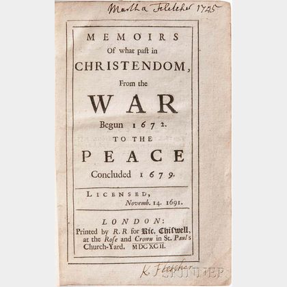 Temple, Sir William (1628-1699) Memoirs of what Past in Christendom, from the War begun 1672 to the Peace Concluded 1679.