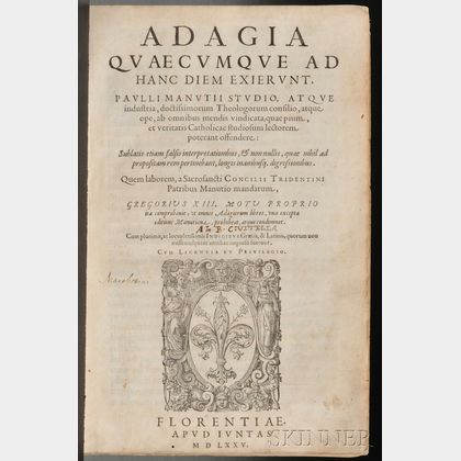 Erasmus Desiderius (1466-1536) Adagia Quaecumque ad Hanc Diem Exierunt