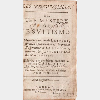 Pascal, Blaise (1623-1662) Les Provinciales, or, the Mystery of Jesuitisme.