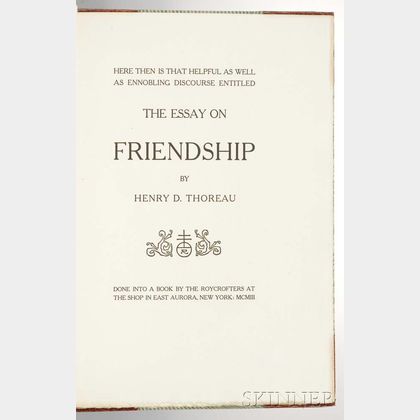Thoreau, Henry David (1817-1862) The Essay on Friendship