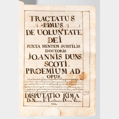 Duns Scotus, Joannes (c. 1266-1308) Tractatus Primus de Voluntate Dei, Latin Manuscript on Paper, Late 17th/Early 18th Century.