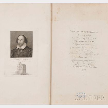 Shakspeare Illustrated, by an Assemblage of Portraits and Views