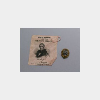 Abraham Lincoln Campaign Ferrotype and a William H. Harrison Silk Campaign Ribbon. 