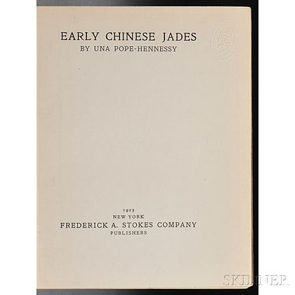 Pope-Hennessy, Una (1876-1949) Early Chinese Jades.