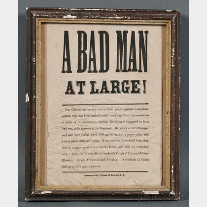 Framed "A BAD MAN AT LARGE!" Broadside