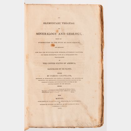 Cleveland, Parker (1780-1858) An Elementary Treatise on Mineralogy and Geology, Being an Introduction to the Study of these Sciences.