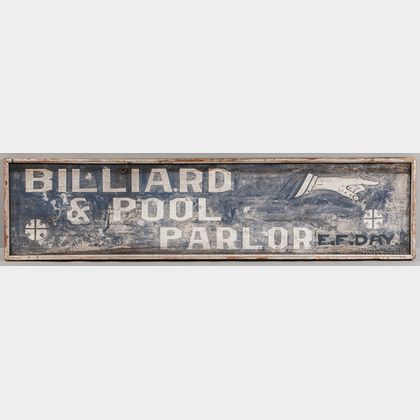 Large Painted Sign "BILLIARD & POOL PARLOR,"