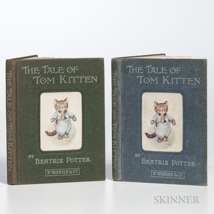 Potter, Beatrix (1866-1943) The Tale of Tom Kitten , Two Copies.