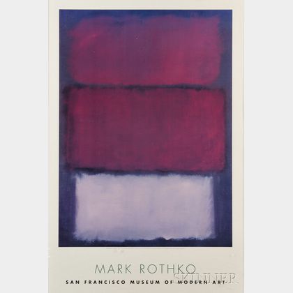 After Mark Rothko (American, 1903-1970) San Francisco Museum of Modern Art Poster.