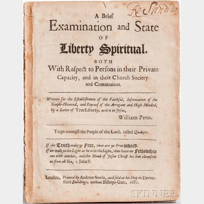 Penn, William (1644-1718) A Brief Examination and State of Liberty Spiritual.