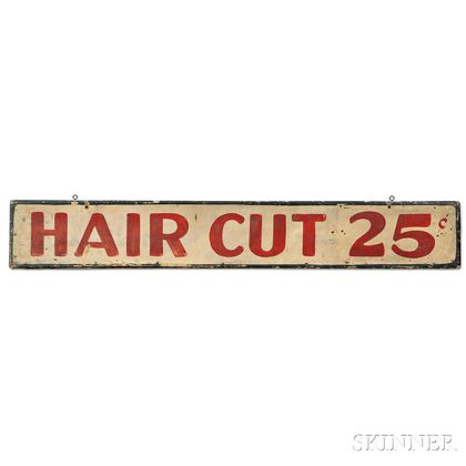 Painted "HAIR CUT 25c" Barber's Shop Sign