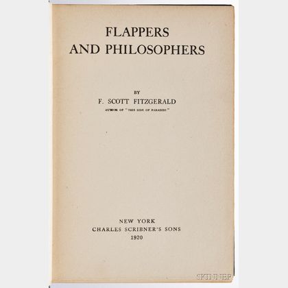 Fitzgerald, F. Scott (1896-1940) Flappers and Philosophers, First Edition.