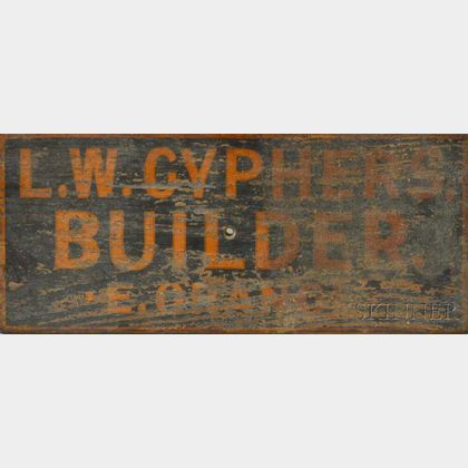 "L.W. Cyphers Builder" Stenciled Wooden Sign